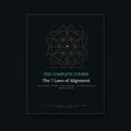 The 7 Laws of Alignment — Complete Premium Edition (All 7 Modules, PDF Course)