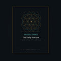 The Daily Practice — Module 3 of The 7 Laws of Alignment (Premium PDF Course)