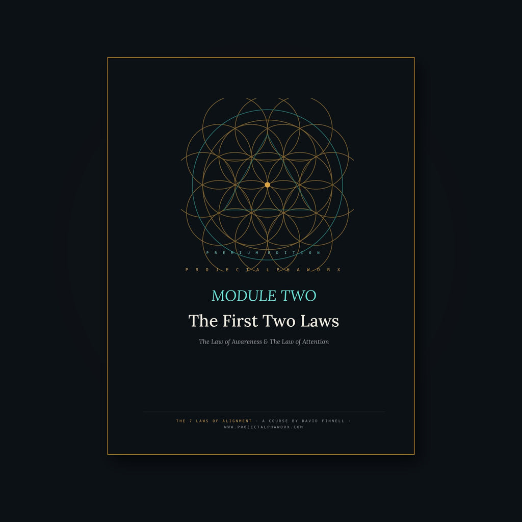 The First Two Laws — Module 2 of The 7 Laws of Alignment